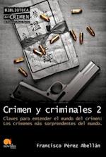 Crimen y Criminales, Volumen II