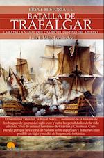 Breve historia de la batalla de Trafalgar