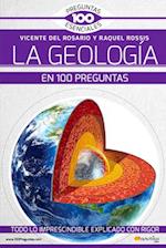 La Geologia En 100 Preguntas