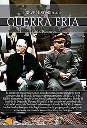 Breve Historia de la Guerra Fría