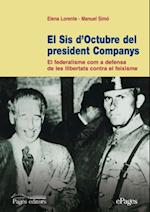 El sis d''octubre del president Companys