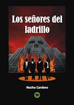 Los Senores del Ladrillo