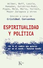 Espiritualidad y Politica = Spirituality and Politics