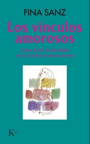 Los vinculos amorosos