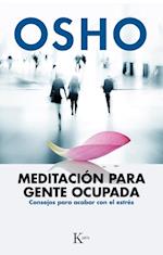 Meditacion para gente ocupada