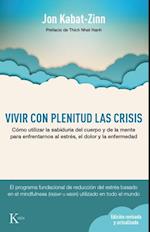 Vivir con plenitud las crisis