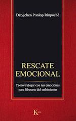 Rescate Emocional: Cómo Trabajar Con Tus Emociones Para Liberarte del Sufrimiento