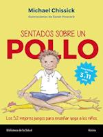 Sentados Sobre Un Pollo