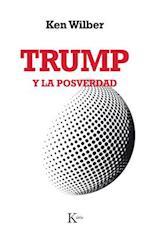 Trump Y La Posverdad