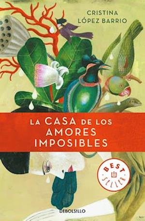 La casa de los amores imposibles