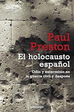 El Holocausto Español / The Spanish Holocaust = The Spanish Holocaust