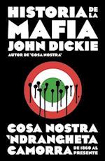 Historia de la Mafia / Cosa Nostra