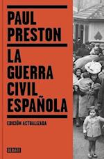 La Guerra Civil Española / The Spanish Civil War