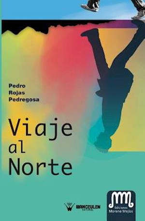 Viaje Al Norte