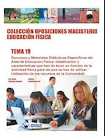 Colección Oposiciones Magisterio Educación Física. Tema 19