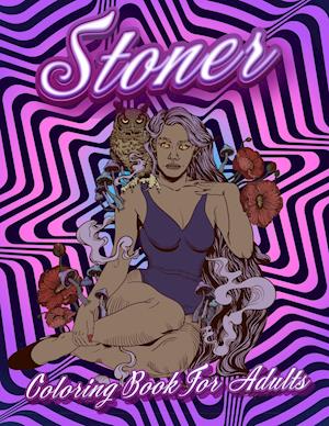 Stoner Coloring Book For Adults