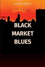 Black Market Blues