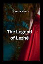 The Legend of Lezhë