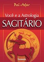 Voce e a Astrologia Sagitário