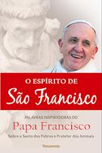 O Espírito De São Francisco