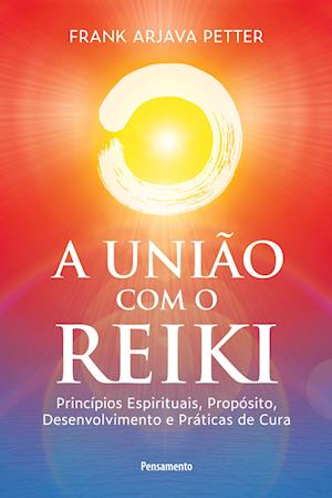 A união com o reiki