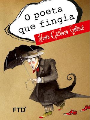 O poeta que fingia