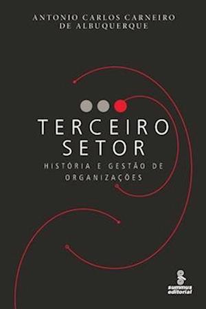 Terceiro setor - História e gestão de organizações