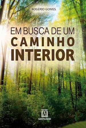 Em busca de um caminho interior