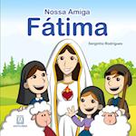 A Nossa Amiga Fátima