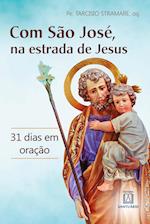 Com São José, na estrada de Jesus