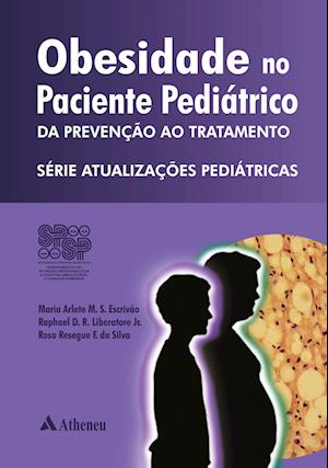 Obesidade no paciente pediátrico - da prevenção ao tratamento