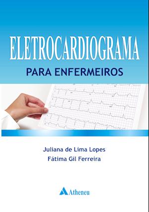 Eletrocardiograma para enfermeiros