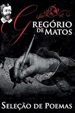 Gregório de Matos - Seleção de Poemas