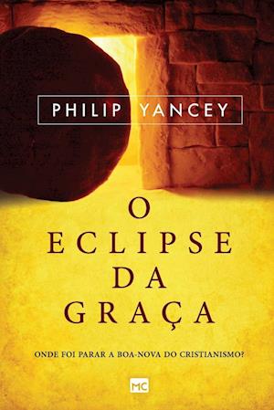 O eclipse da graça