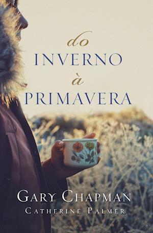 Do inverno à primavera