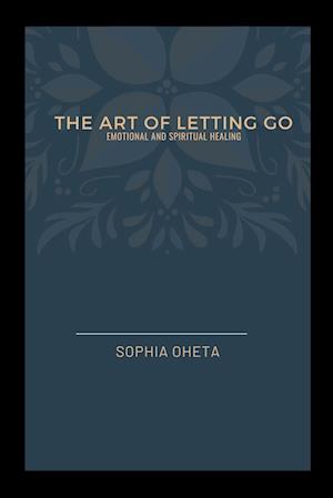 The Art of Letting Go