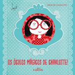 Os Óculos Mágicos de Charlotte