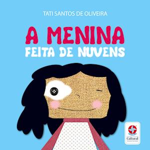 A menina feita de nuvens