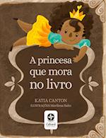 A princesa que mora no livro