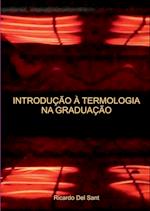 Introdução À Termologia Na Graduação