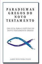 Paradigmas Gregos Do Novo Testamento