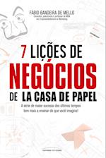 7 lições de negócios de La casa de papel /