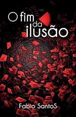 O Fim da Ilusão