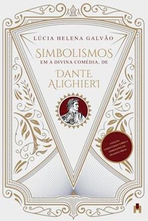 Simbolismos em A Divina Comédia, de Dante Alighieri