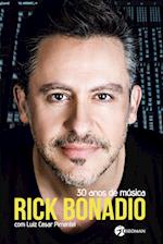 Rick Bonadio - 30 Anos De Música