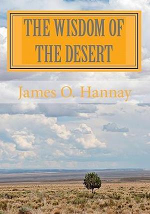 The Wisdom of the Desert