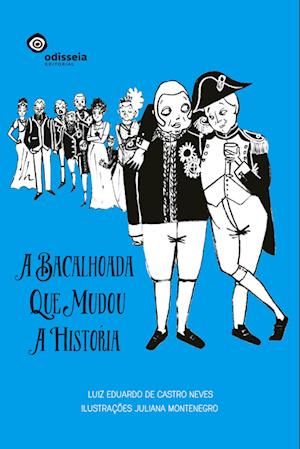 A bacalhoada que mudou a história