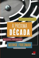 A Próxima Década