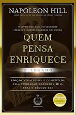 Quem Pensa Enriquece - O Legado