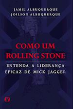 Como um Rolling Stone